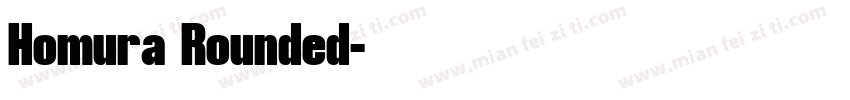 Homura Rounded字体转换